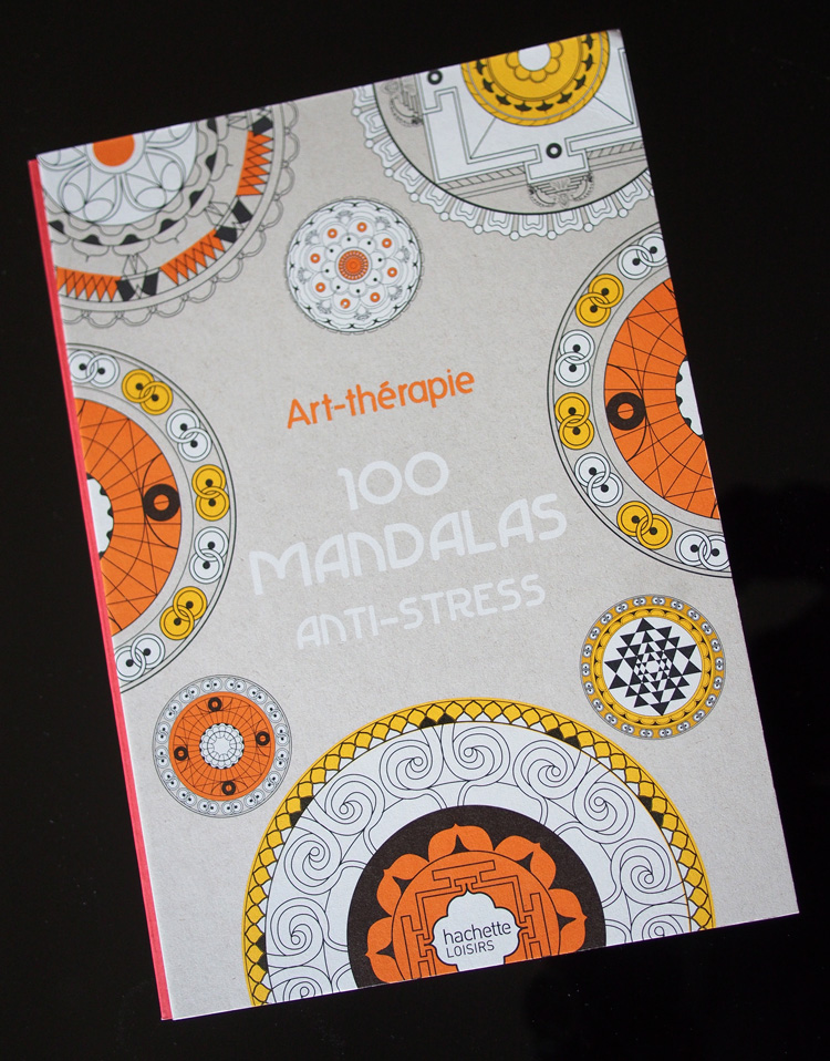 Hachette Loisirs 100 Mandalas Anti-stress Art Thérapie