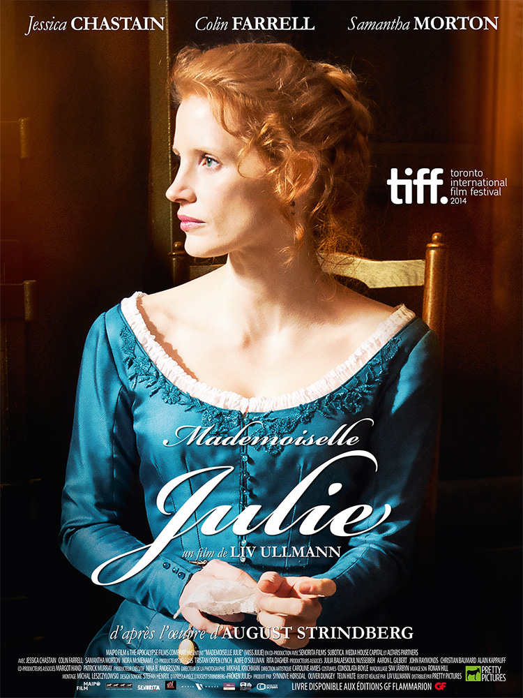 Mademoiselle Julie Jessica Chastain