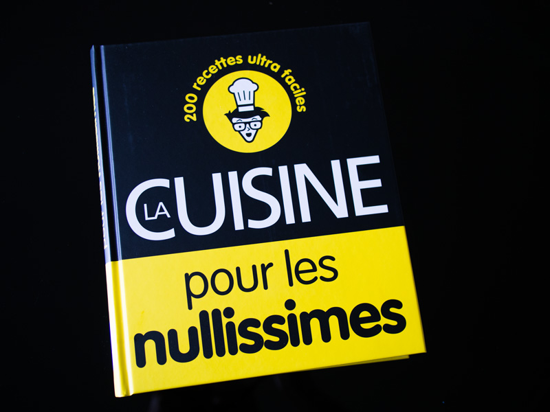 La cuisine pour les nullissimes